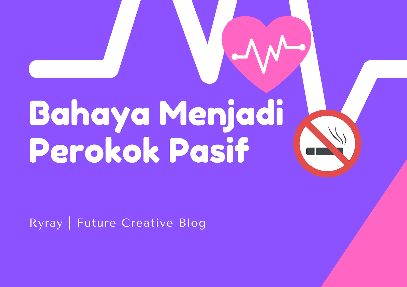 Bahaya Perokok Pasif bagi Kesehatan