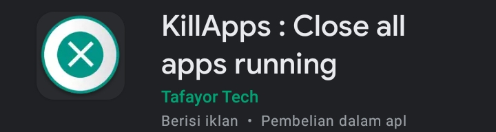 Kill Apps - Paksa Berhenti Aplikasi