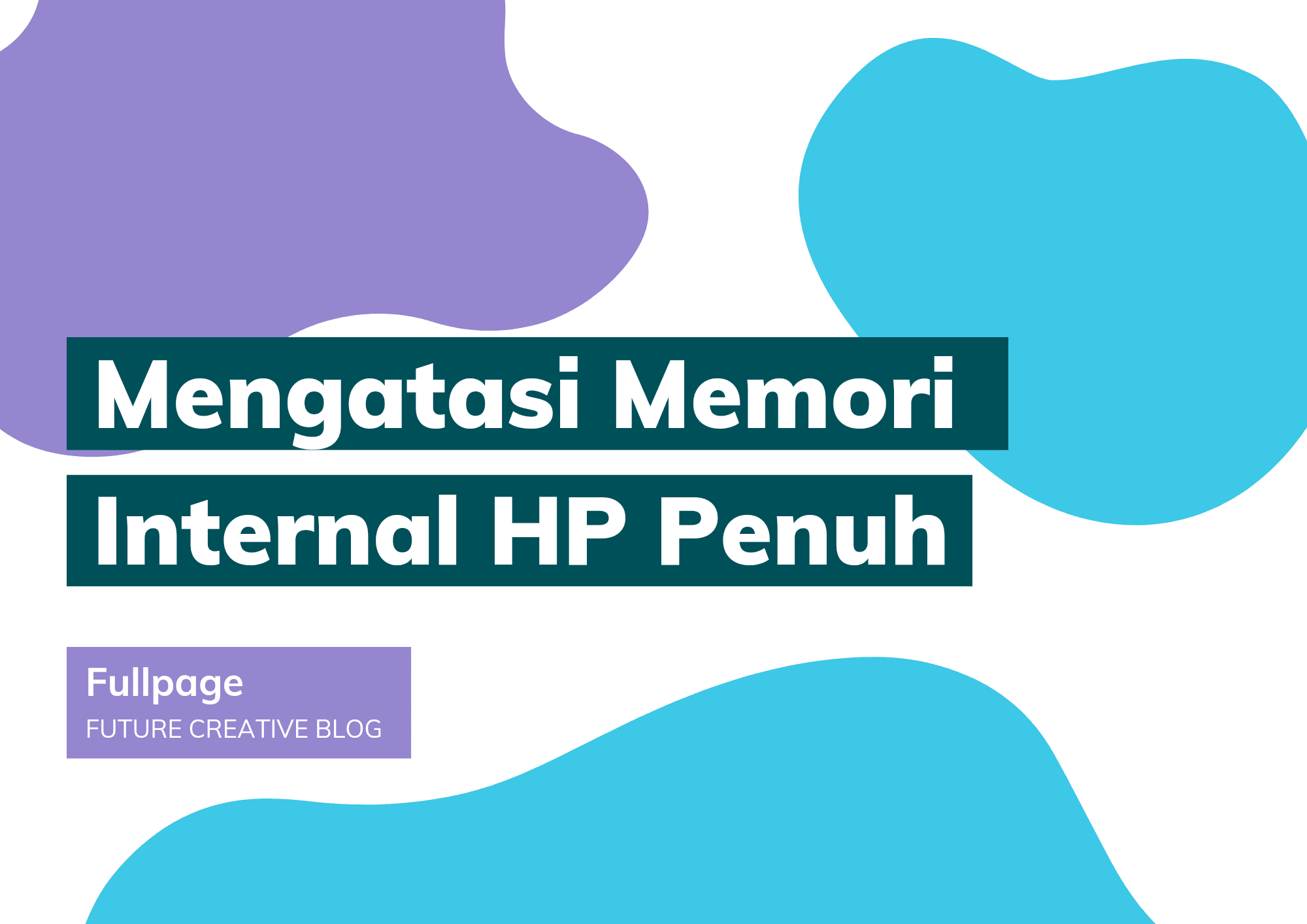 Memori Internal HP Penuh
